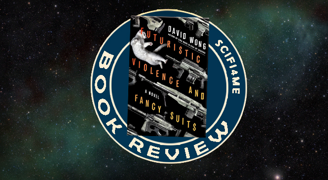 Review | Wrapping My Mind Around FUTURISTIC VIOLENCE AND FANCY SUITS