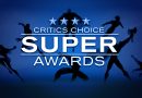 Critics Choice Super Award Nominees Announced