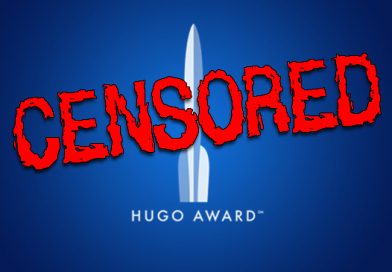 More Hugo Award Controversy: Censorship Exposed
